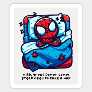 with great power comes great need to take a nap Magnet